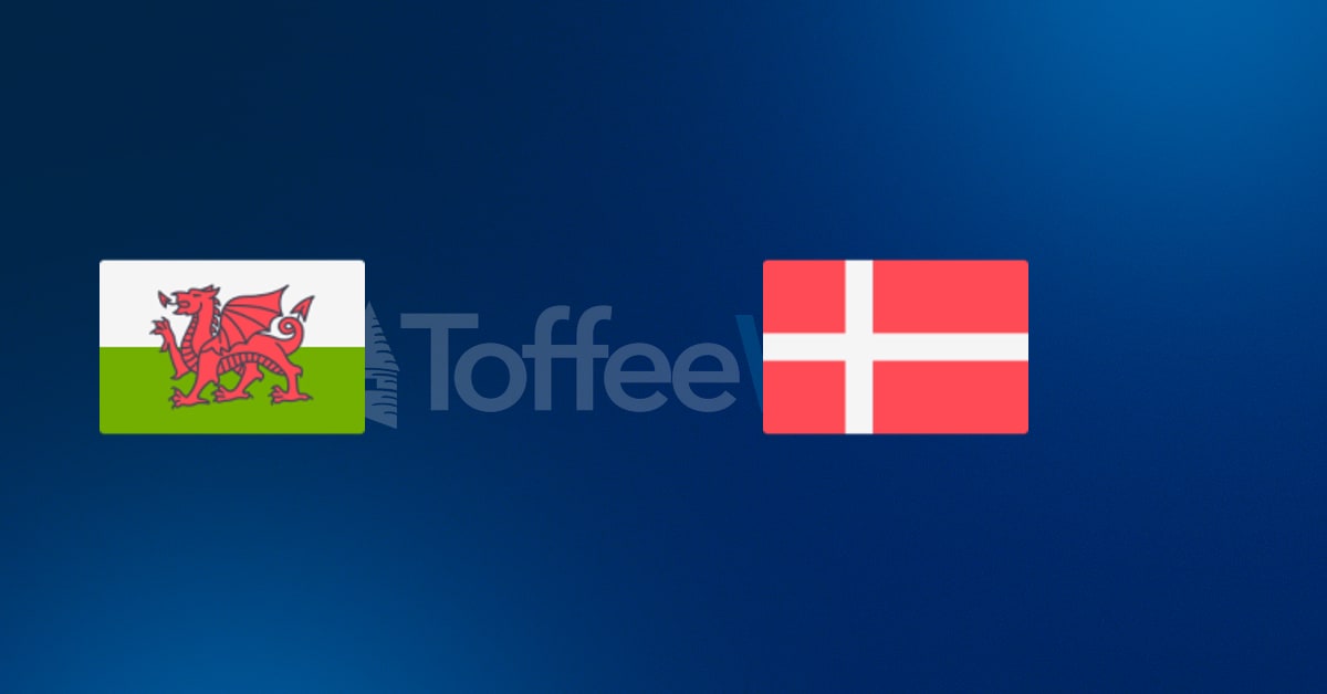 Wales vs Denmark